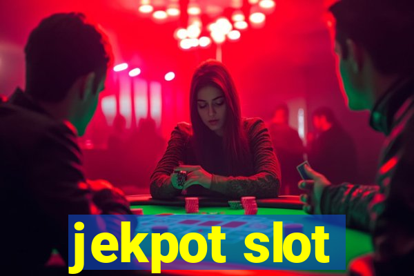 jekpot slot