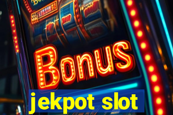 jekpot slot