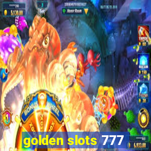 golden slots 777