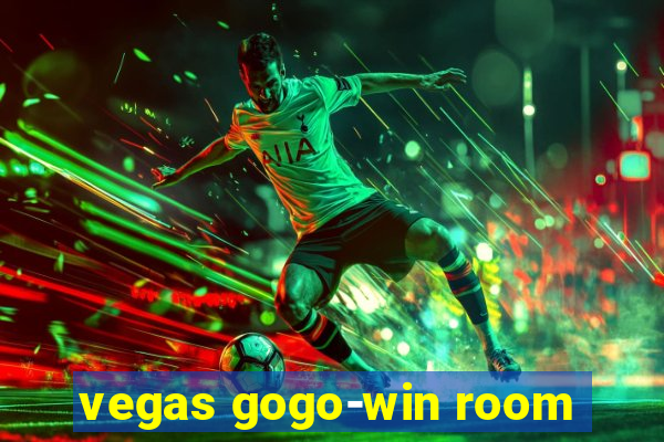 vegas gogo-win room