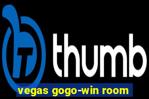 vegas gogo-win room