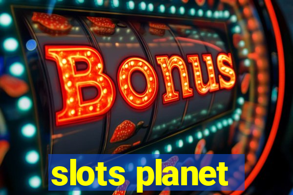 slots planet