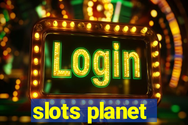 slots planet