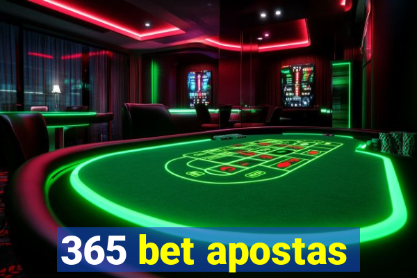 365 bet apostas