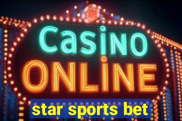 star sports bet