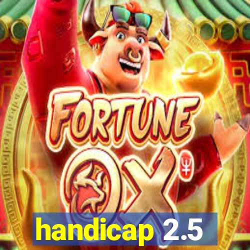 handicap 2.5