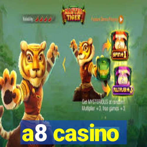 a8 casino