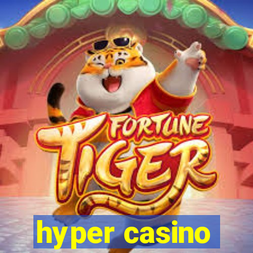 hyper casino