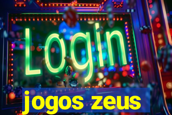 jogos zeus