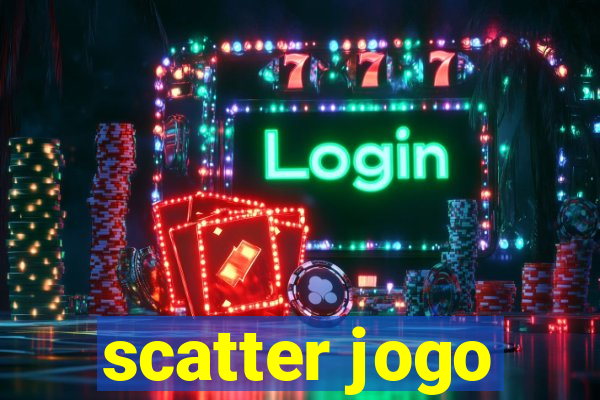 scatter jogo