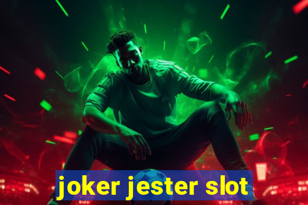 joker jester slot