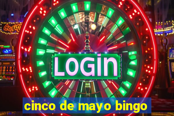 cinco de mayo bingo