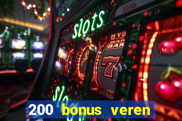 200 bonus veren casino siteleri