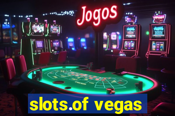 slots.of vegas