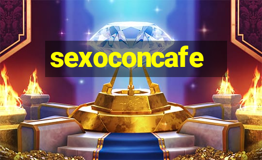 sexoconcafe