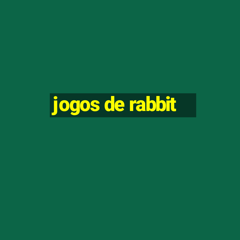 jogos de rabbit