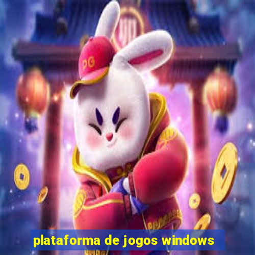 plataforma de jogos windows