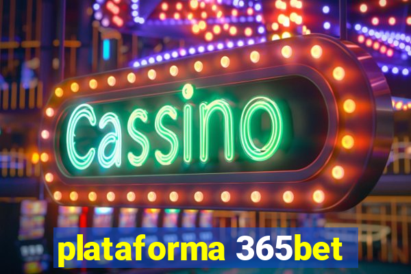 plataforma 365bet