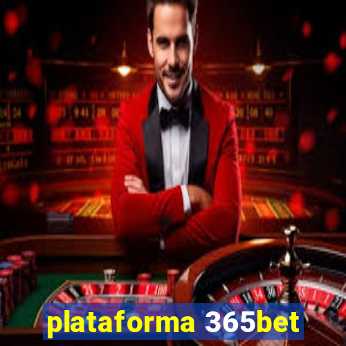 plataforma 365bet