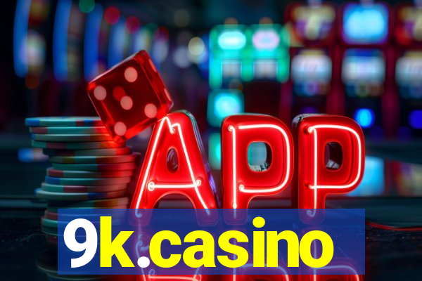 9k.casino