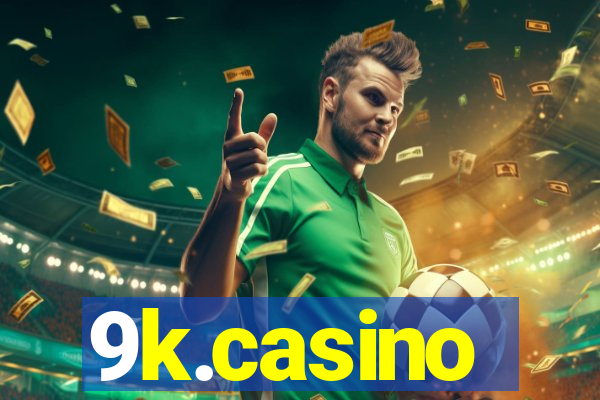 9k.casino