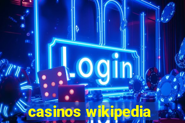 casinos wikipedia