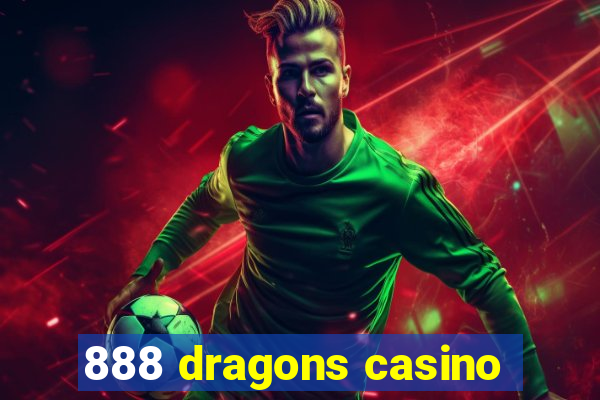 888 dragons casino