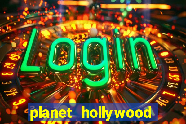 planet hollywood resort & casino