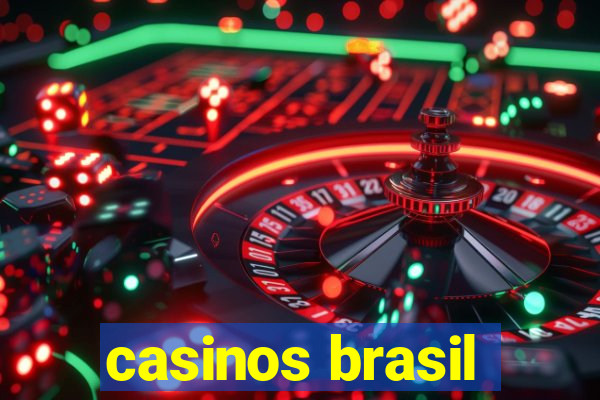 casinos brasil