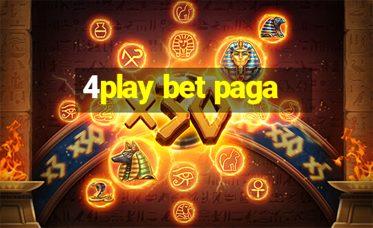 4play bet paga