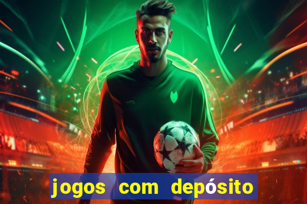 jogos com depósito de 2 reais