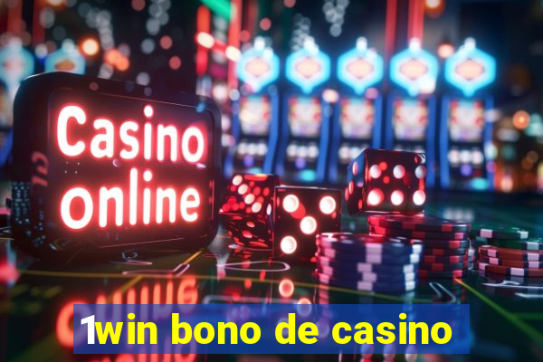 1win bono de casino