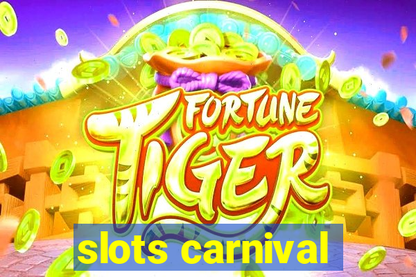 slots carnival