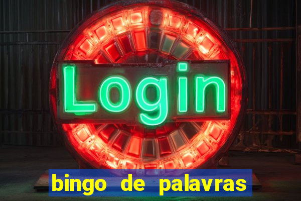 bingo de palavras para imprimir colorido