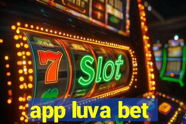 app luva bet