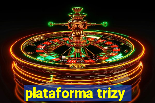 plataforma trizy