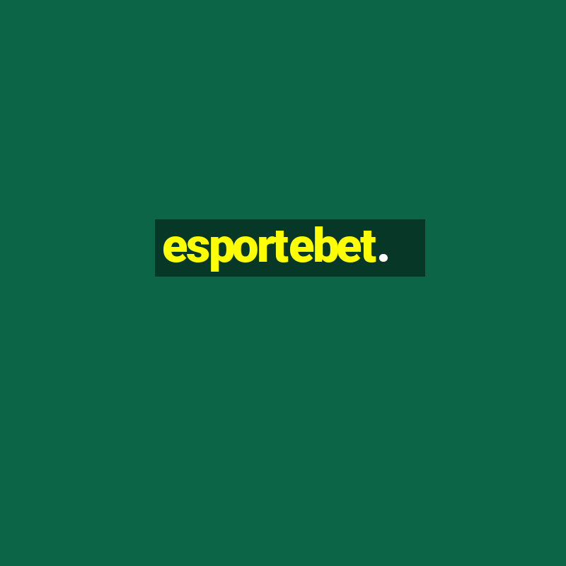 esportebet.