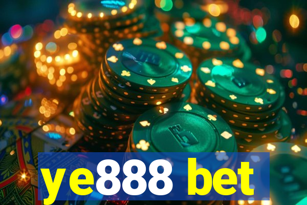 ye888 bet