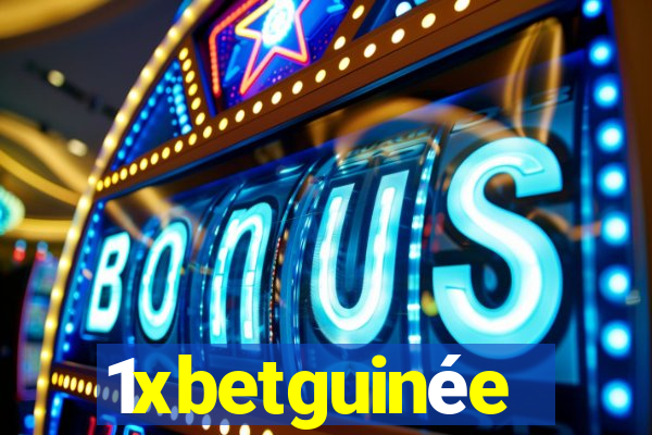 1xbetguinée