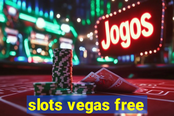 slots vegas free