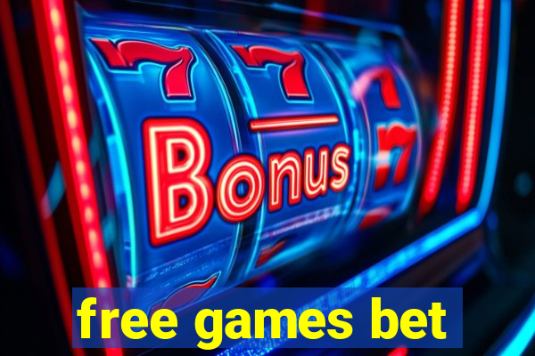 free games bet