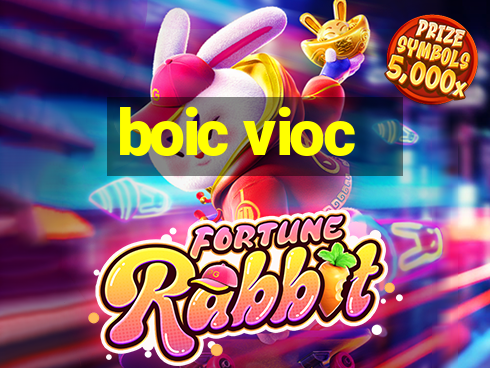 boic vioc