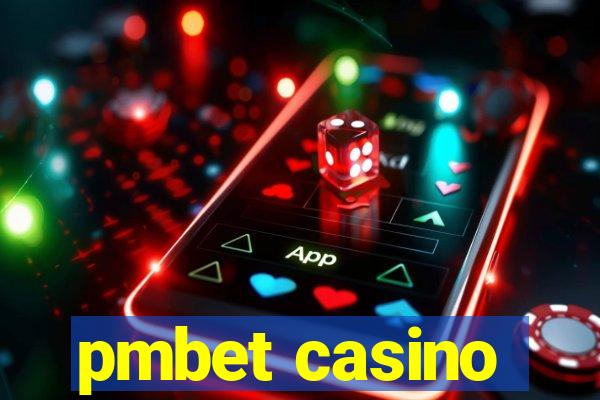 pmbet casino