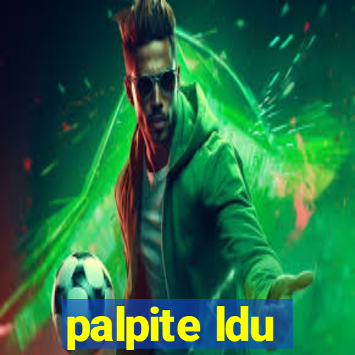 palpite ldu