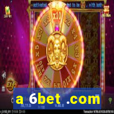 a 6bet .com