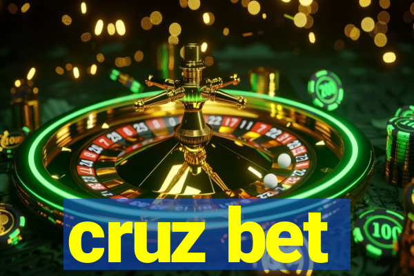 cruz bet