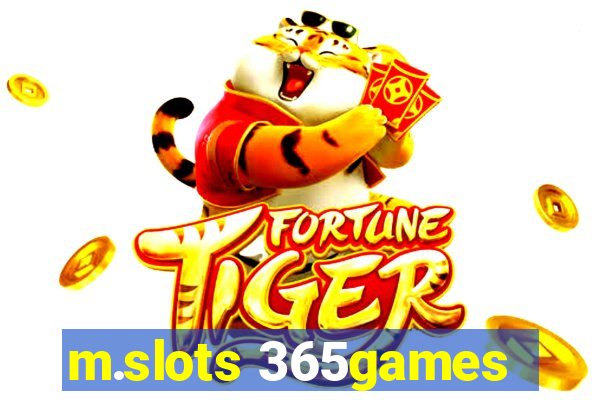 m.slots 365games