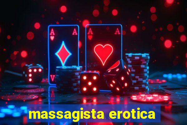 massagista erotica