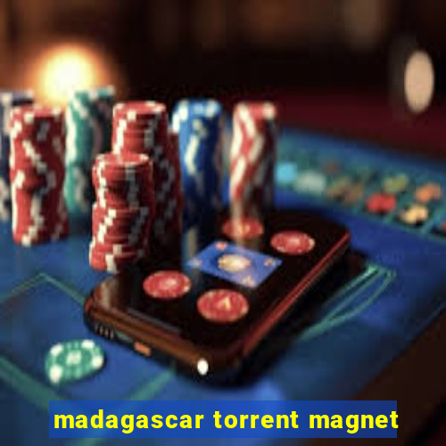 madagascar torrent magnet