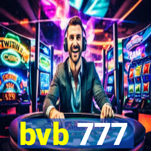 bvb 777